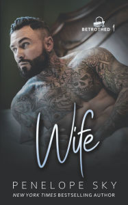 Title: Wife, Author: Penelope Sky
