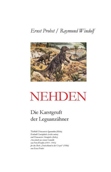 Nehden: Die Karstgruft der Leguanzï¿½hner