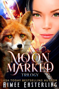 Title: Moon Marked Trilogy, Author: Aimee Easterling