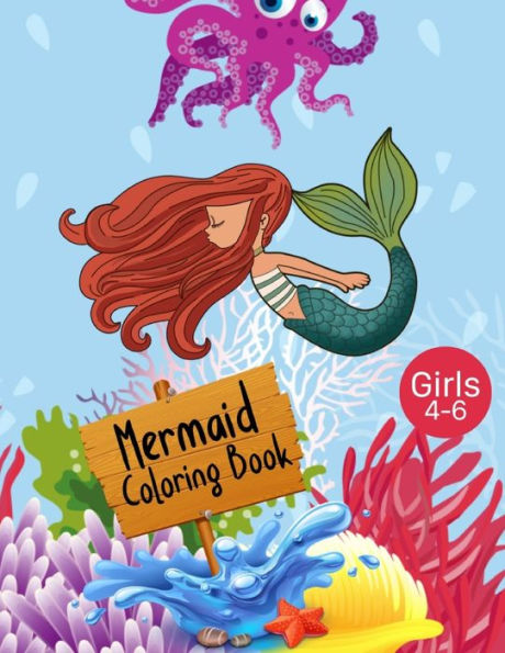 Mermaid Coloring Book Girls 4-6: Cute Nautical Themed Coloring, Dot to Dot, and Word Search Puzzles Provide Hours of Fun For Creative Young Children