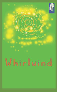 Title: Whirlwind, Author: K E C