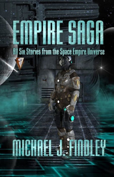 Empire Saga: All Six Stories from the Space Empire Universe