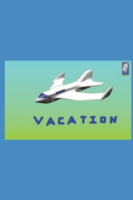 Title: Vacation, Author: K E C