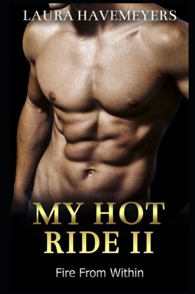 My Hot Ride II: Fire from Within