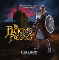 Title: The Pilgrim's Progress, Author: Steve R. Cleary