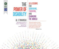 Title: The Power of Disability: Ten Lessons for Surviving, Thriving, and Changing the World, Author: Al Etmanski