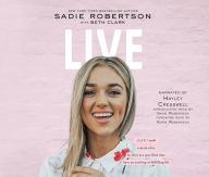 Title: Live, Author: Sadie Robertson