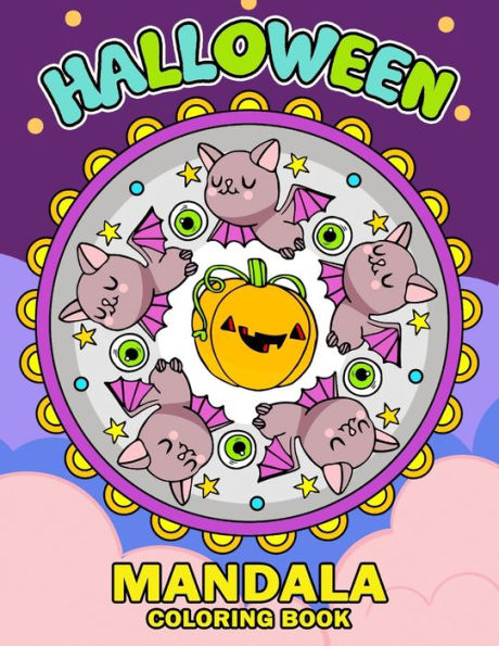 Halloween Mandala Coloring Book: An Halloween Coloring Book for Adults and Kids Featuring Fun and Stress Relief 2019