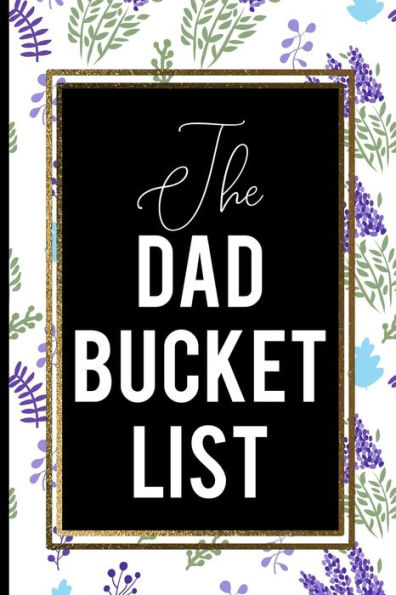 The Dad Bucket List: White Blue cover Dad gift cute cool Bucket List