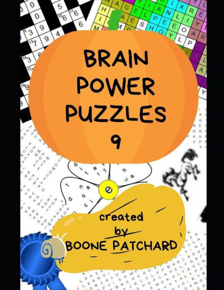 Brain Power Puzzles 9: Over 325 Crosswords, Word Searches, Pictograms, Sudoku, Anagrams, Cryptograms, Math Puzzles, and more