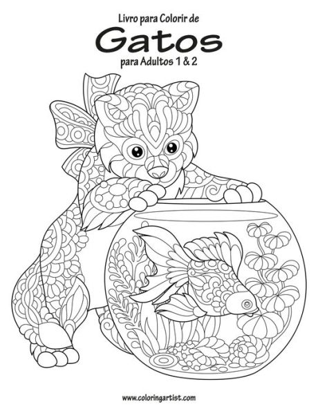 Livro para Colorir de Gatos para Adultos 1 & 2