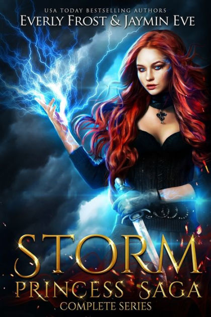 Storm Princess Saga: The Complete Series by Jaymin Eve, Everly Frost ...