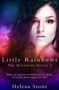 Title: Little Rainbows, Author: Helena Stone