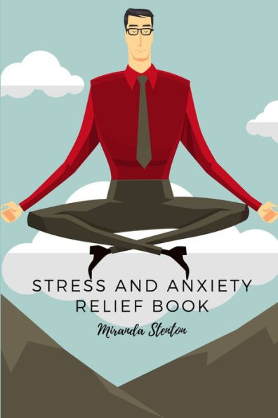 Stress And Anxiety Relief Book: Coloring Pages For Meditation And Stress Relief Logic Puzzles Set