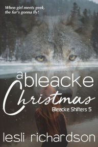 Title: A Bleacke Christmas, Author: Lesli Richardson