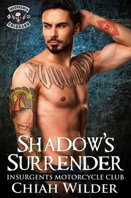 Shadow's Surrender: Insurgents Motorcycle Club