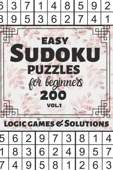 Easy Sudoku Puzzles for Beginners: 200 Easy Sudoku Logic Games and Solutions for Kids and Learners. Multiple Grids (Series Vol 1) : Halloween, Thanksgiving and Christmas Gift . Activity Book Series 6x9