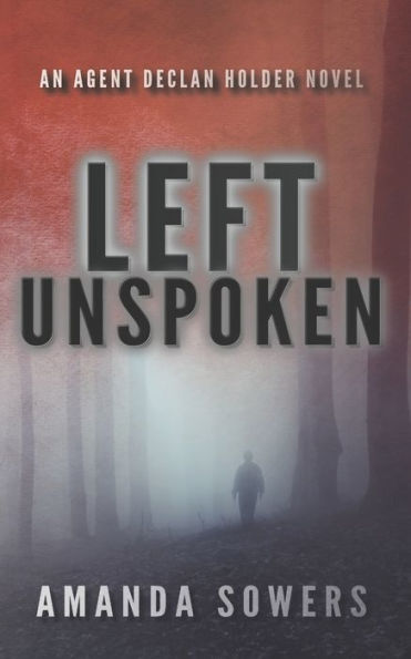 Left Unspoken