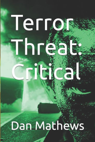 Terror Threat: Critical