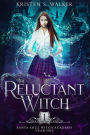 The Reluctant Witch: Year One