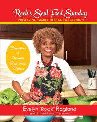Title: Rock's Soul Food Sunday, Author: Evelyn Ragland