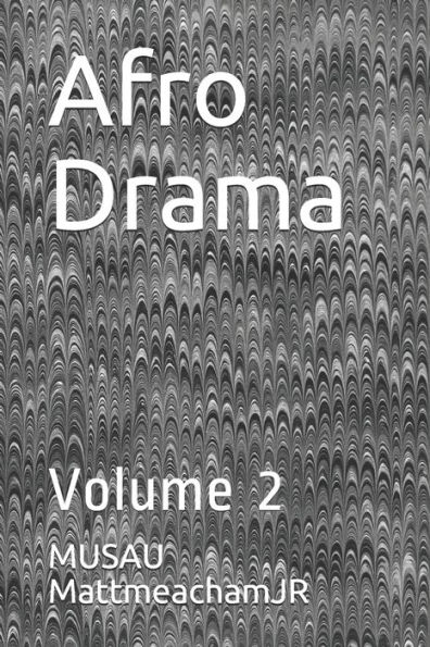Afro Drama: Volume 2