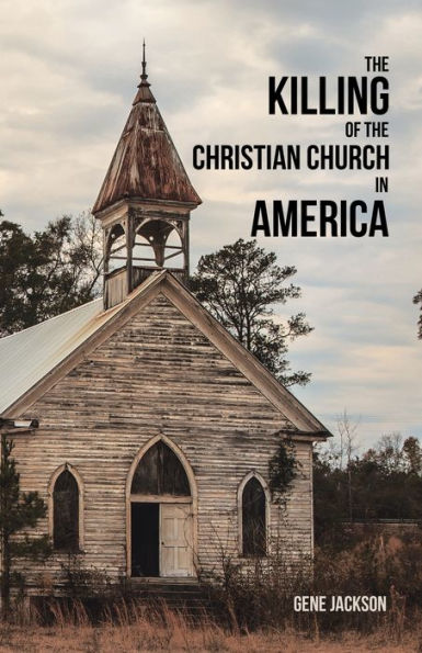 the Killing of Christian Church America