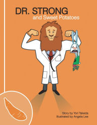 Title: Dr. Strong and Sweet Potatoes, Author: Yori Takeda