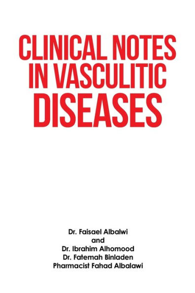Clinical Notes Vasculitic Diseases