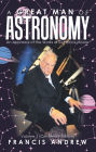 A Great Man of Astronomy: An Appraisal of the Works of Sir Patrick Moore