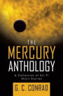 The Mercury Anthology: A Collection of Sci-Fi Short Stories