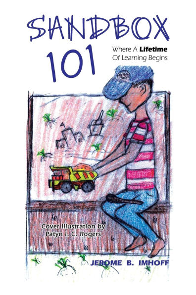 Sandbox 101: Where A Lifetime Of Learning Begins