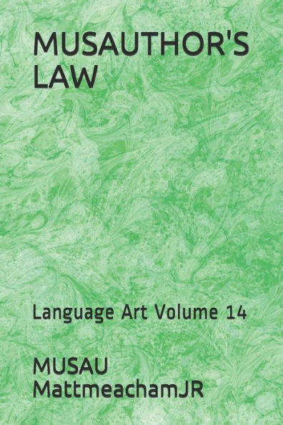 MUSAUTHOR'S LAW: Language Art Volume 14