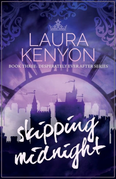 Skipping Midnight: Desperately Ever After, Book 3