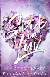 Title: Girl in Luv, Author: Rebecca Yarros
