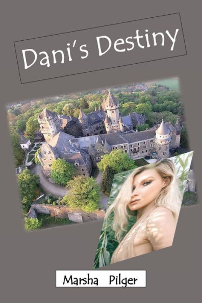 Dani's Destiny