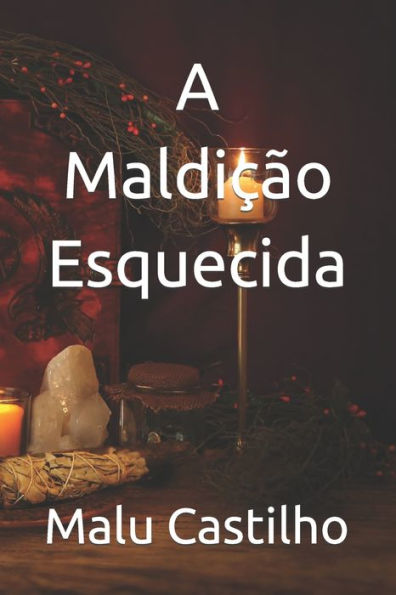 A maldição esquecida