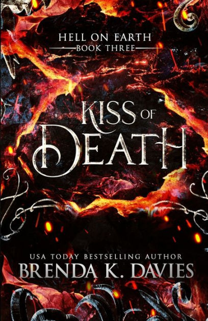 Kiss of Death (Hell on Earth, Book 3) by Brenda K. Davies, Paperback ...