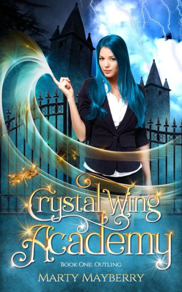 Crystal Wing Academy: Book One: Outling