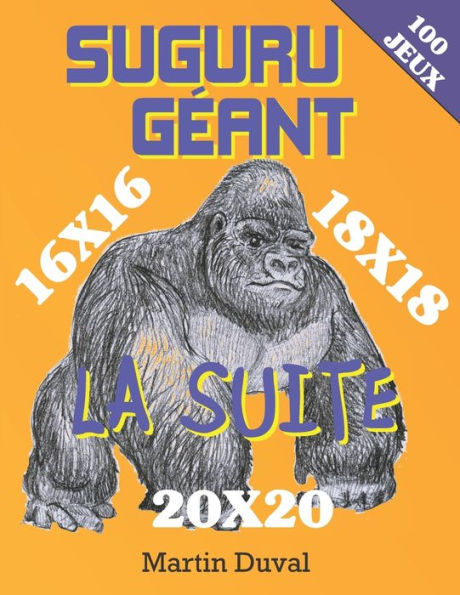 Suguru Géant: La Suite