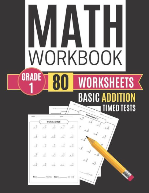 Math Workbook Grade 1 Basic Addition 80 Worksheets Timed Tests by Kitty ...