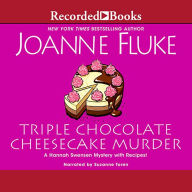 Title: Triple Chocolate Cheesecake Murder (Hannah Swensen Series #27), Author: Joanne Fluke