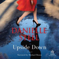 Title: Upside Down, Author: Danielle Steel