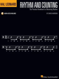 Title: Hal Leonard Rhythm and Counting: The Practical Handbook for Mastering Rhythm Book/Online Audio, Author: David Harrison