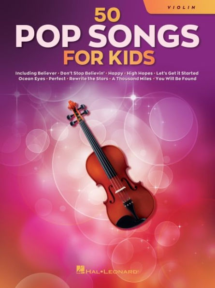 50 Pop Songs for Kids for Violin