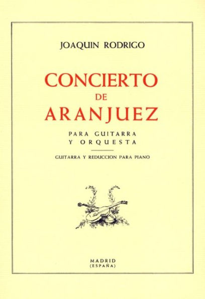 Concierto de Aranjuez: For Guitar and Piano