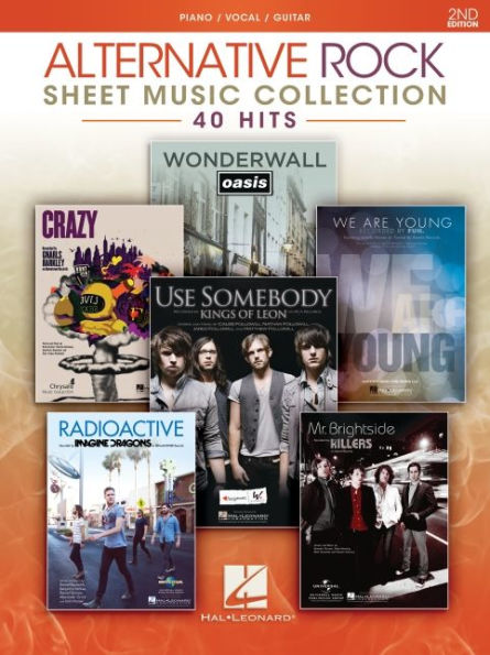 Alternative Rock Sheet Music Collection - 2nd Edition: 40 Hits Arranged for Piano/Vocal/Guitar