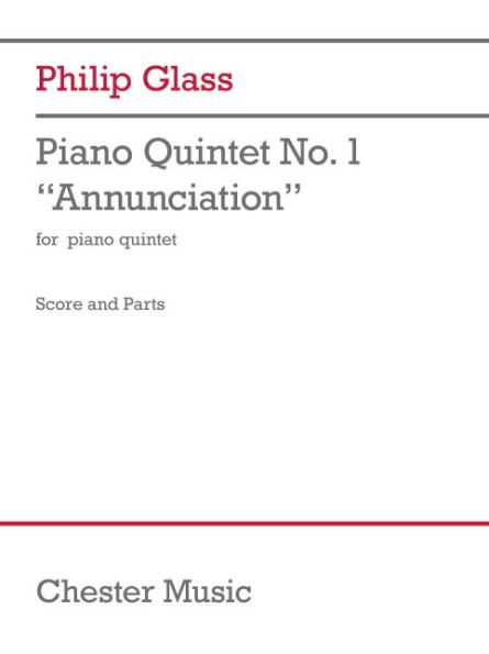 Piano Quintet No. 1 "Annunciation": for Piano Quintet Score and Parts