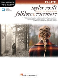 Title: Taylor Swift - Selections from Folklore & Evermore: Flute Play-Along Book/Online Audio, Author: Taylor Swift