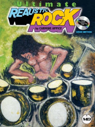 Title: Ultimate Realistic Rock Drum Method Book/Online Audio, Author: Carmine Appice